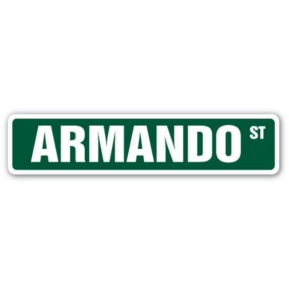 SignMission SS-ARMANDO 4 x 18 in. Childrens Name Room Street Sign - Armando