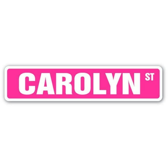 CAROLYN Street Sign Childrens Name Room Sign | Indoor/Outdoor | 18" Wide