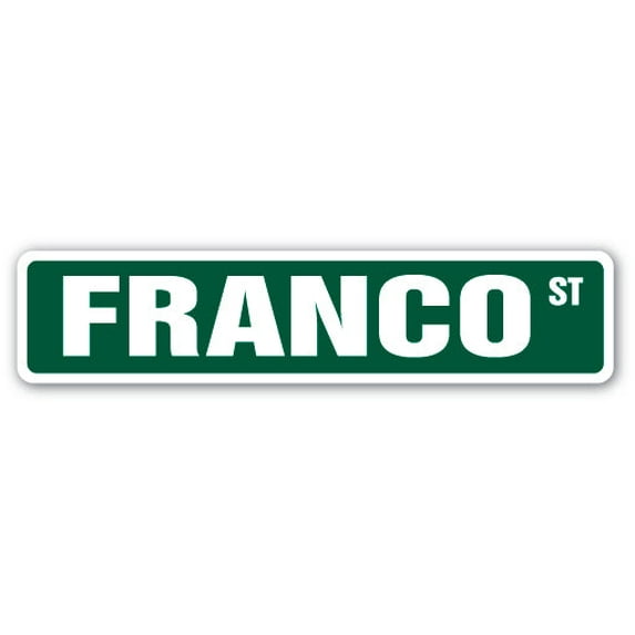 SignMission SS-FRANCO 4 x 18 in. Childrens Name Room Street Sign - Franco