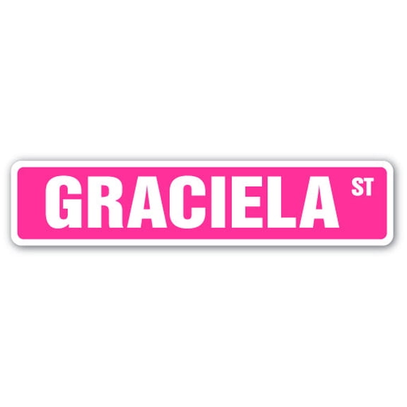 SignMission SS-GRACIELA 4 x 18 in. Childrens Name Room Street Sign - Graciela