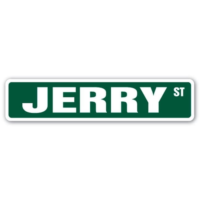 JERRY Street Sign Childrens Name Room Sign | Indoor/Outdoor | 18