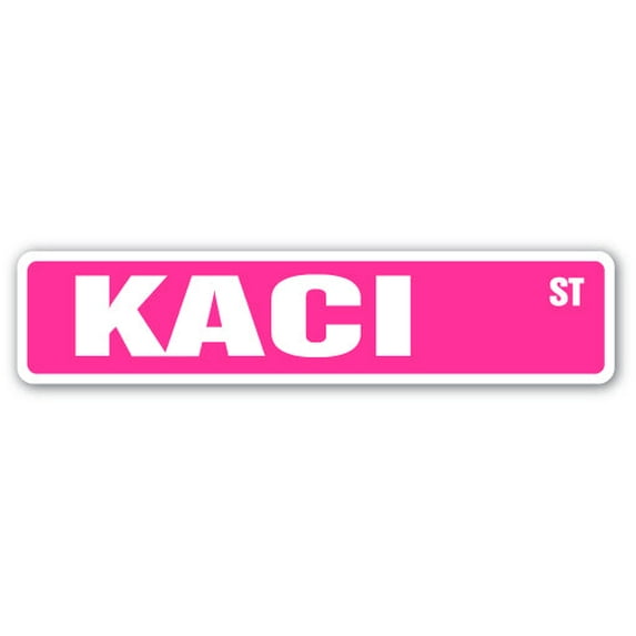 SignMission SS-KACI 4 x 18 in. Childrens Name Room Street Sign - Kaci