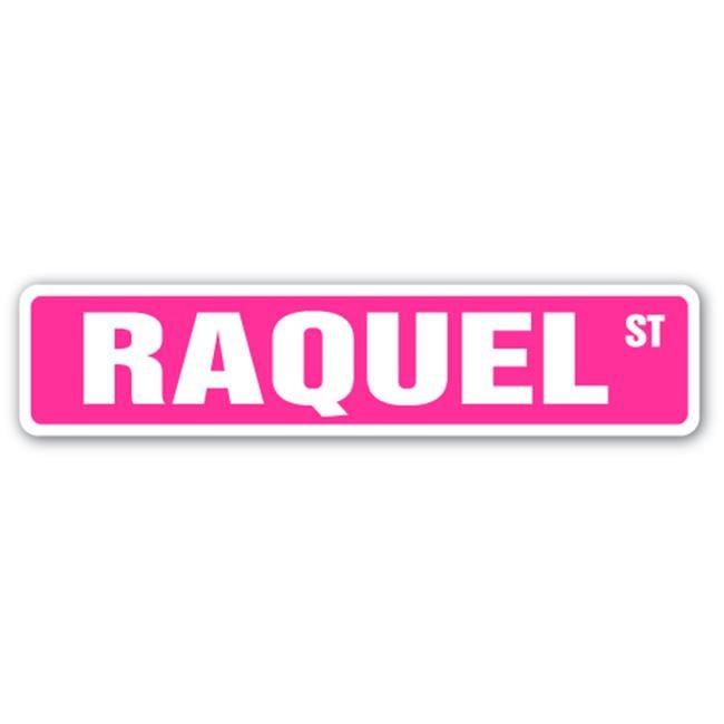 RAQUEL Street Sign Childrens Name Room Sign | Indoor/Outdoor | 18