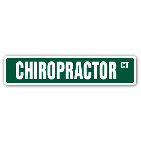 SignMission SS-CHIROPRACTOR 4 x 18 in. Chiropractor Street Sign - Back Holistic Align Spine Traction