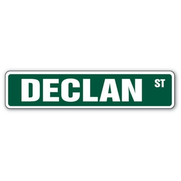 SignMission SS-DECLAN 4 x 18 in. Declan Street Sign