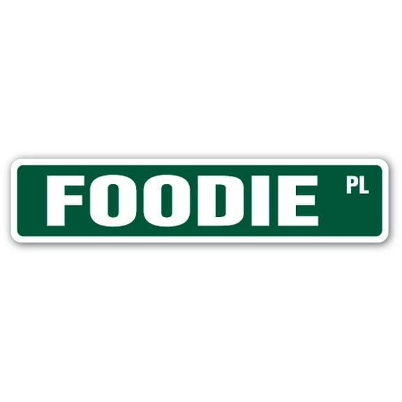 FOODIE Street Sign Chef cook eat eater food | Indoor/Outdoor |  18" Wide