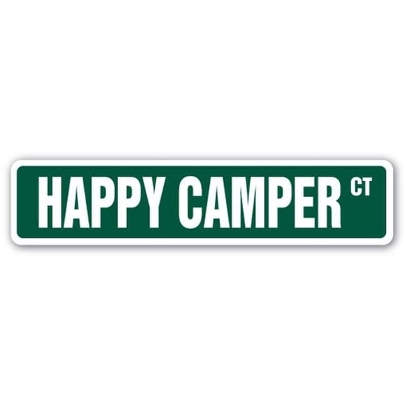 SignMission SS-HAPPY CAMPER 4 x 18 in. Happy Camper Street Sign