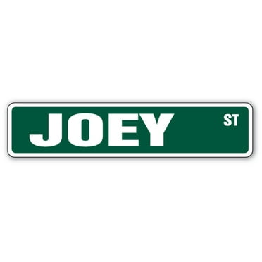 SignMission SS-JOEY 4 x 18 in. Joey Street Sign