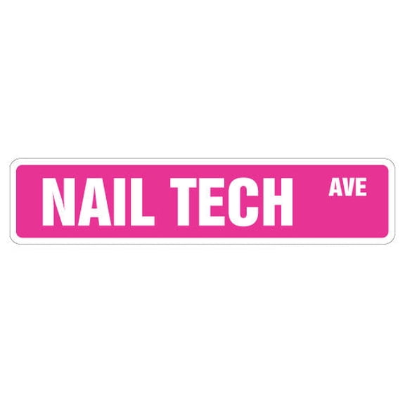 SignMission SS-NAILTECH 4 x 18 in. Nail Tech Street Sign