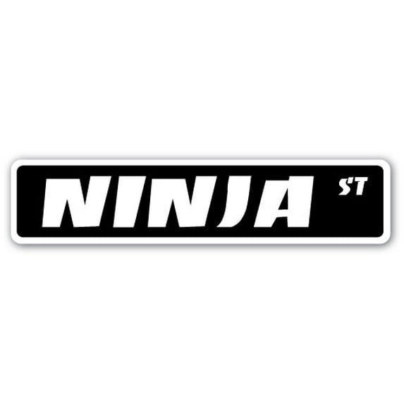 SignMission SS-NINJA 4 x 18 in. Ninja Street Sign - Weapons Games Courses Class