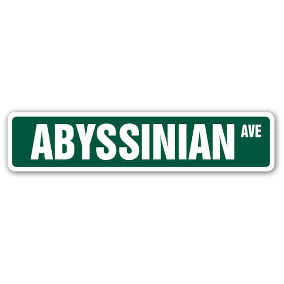 ABYSSINIAN Street Sign cat breed feline kitty kitten | Indoor/Outdoor |  18" Wide