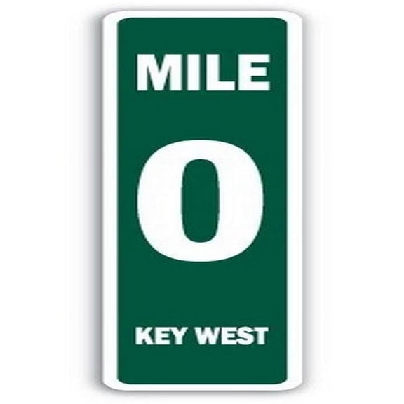 MILE 0 KEY WEST Street Sign marker zero southernmost keys Florida | Indoor/Outdoor | 18" Wide