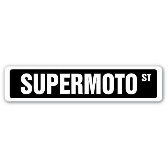 SignMission SS-SUPERMOTO 4 x 18 in. Supermoto Street Sign