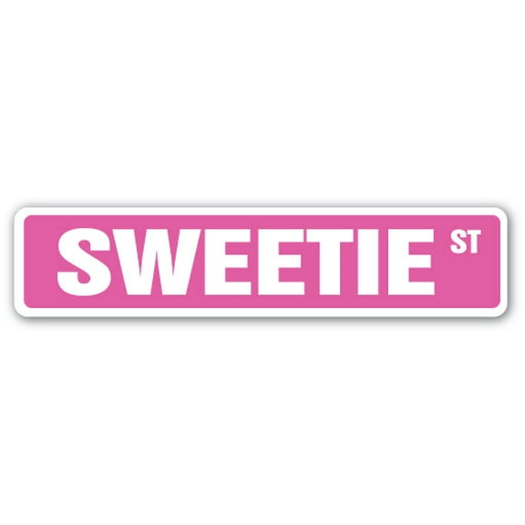 SignMission SS-SWEETIE 4 x 18 in. Sweetie Street Sign - Wife Husband Girlfriend Boy Friend