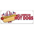 thumbnail image 1 of SignMission B-All American Hot Dogs19 48 in. All American Hot Dogs Banner with Concession Stand Food Truck Single Sided, 1 of 4