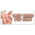 thumbnail image 1 of Deep Fried Pig Ears 48" Banner Concession Stand Food Truck Single Sided, 1 of 4