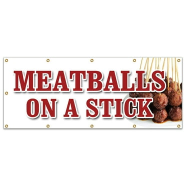 48"x120" MEATBALLS ON A STICK BANNER SIGN italian grilled snack meat balls food