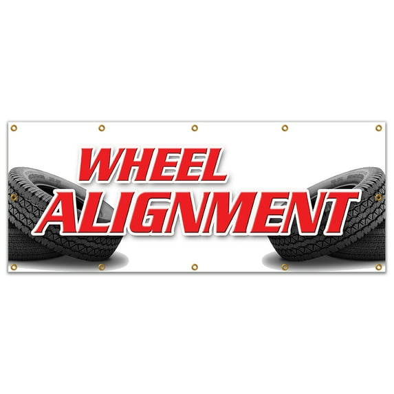 SignMission B-120 Wheel Alignment 48 x 120 in. Wheel Alignment Banner Sign - Tire Fix Repair Align Auto Repair