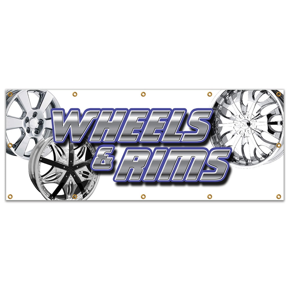SignMission B-120 Wheels & Rims 48 x 120 in. Wheels & Rims Banner Sign ...