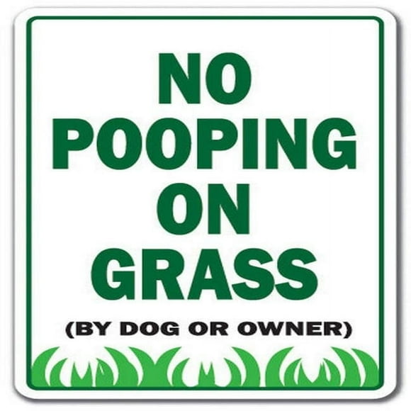 SignMission 5 in. No Pooping On Grass Decal - Dog Cats Owners Animals Yard Property