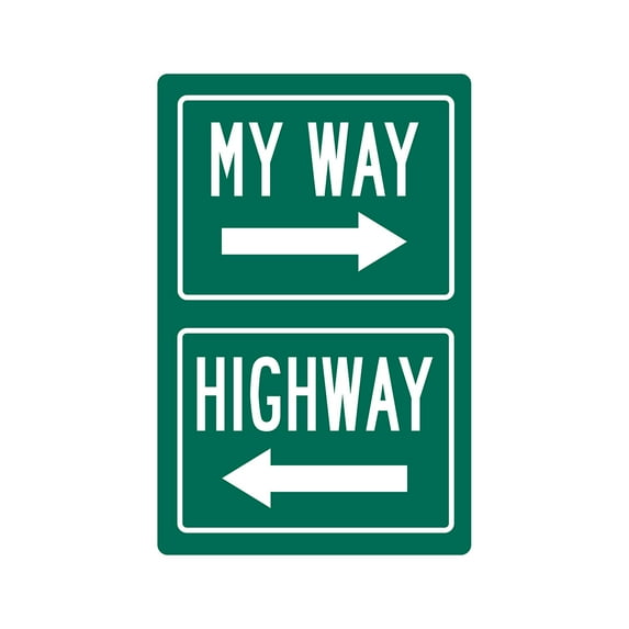 MY WAY OR THE HIGHWAY Decal rules | Indoor/Outdoor | 7" Tall