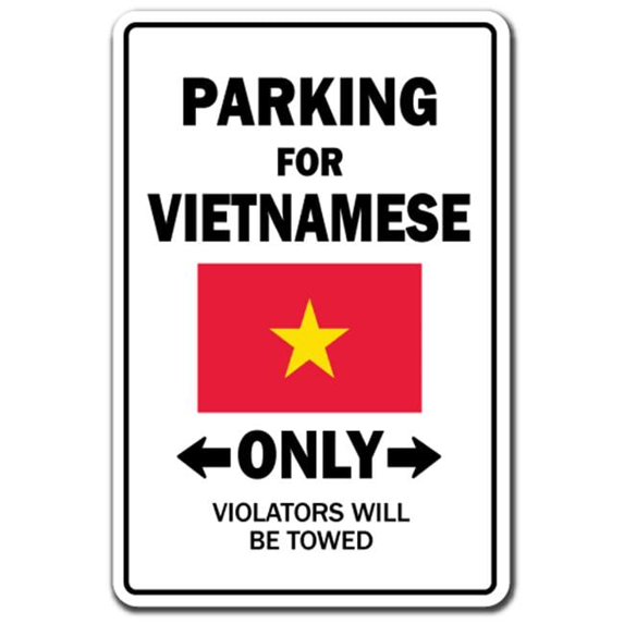 SignMission 5 x 7 in. Parking for Nietnamese Only Decal - Vietnam Flag National Pride Love