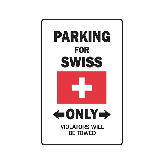 SignMission 5 x 7 in. Parking for Swiss Only Decal - Switzerland Flag National Pride Love