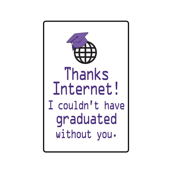 SignMission 5 x 7 in. Thanks Internet Decal - Graduation Student Kids Study School