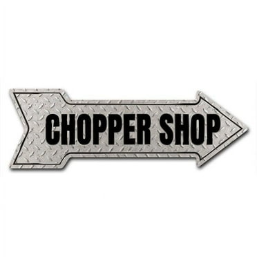 SignMission 6 x 18 in. Indoor & Outdoor Decor Direction Sticker Vinyl Wall Decals - Chopper Shop - 24 in.