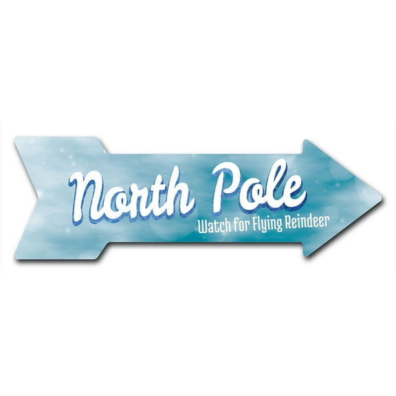 SignMission P-ARROW-999703 6 x 18 in. North Pole Arrow Sign