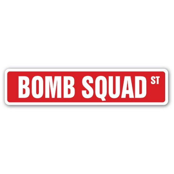 SignMission SS-624-BOMB SQUAD 6 x 24 in. Bomb Squad Street Sign