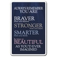 thumbnail image 1 of SignMission 6 x 9 in. Always Remember You Are Decal - Motivation Quote Inspiration, 1 of 4