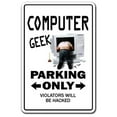 thumbnail image 1 of SignMission Z-A-Computer 7 x 10 Novelty Aluminum Sign - Computer Geek, 1 of 4
