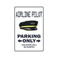 thumbnail image 1 of SignMission Z-A-Airline 7 x 10 in. Airline Pilot Parking Aluminum Sign, 1 of 4