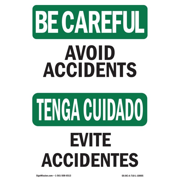 OSHA BE CAREFUL Sign - Avoid Accidents Bilingual | Aluminum Sign | Protect Your Business, Construction Site, Warehouse & Shop Area | Made in the USA