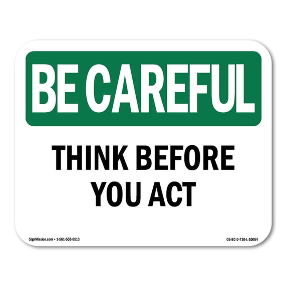 SignMission OS-BC-A-710-V-10114 7 x 10 in. OSHA Be Careful Sign - Patients in This Area Have High