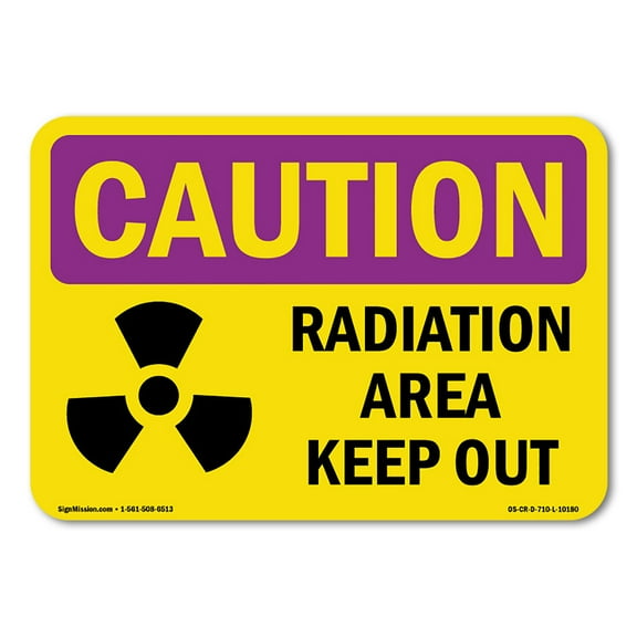 OSHA CAUTION RADIATION Sign - Radiation Area Keep Out | Aluminum Sign | Protect Your Business, Construction Site, Warehouse & Shop Area | Made in the USA