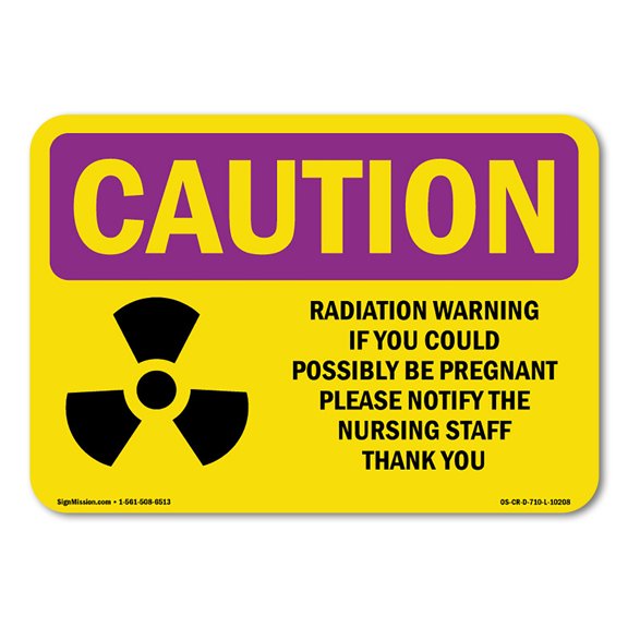 OSHA CAUTION RADIATION Sign - Radiation Warning If You Could With Symbol | Aluminum Sign | Protect Your Business, Work Site, Warehouse | Made in the USA