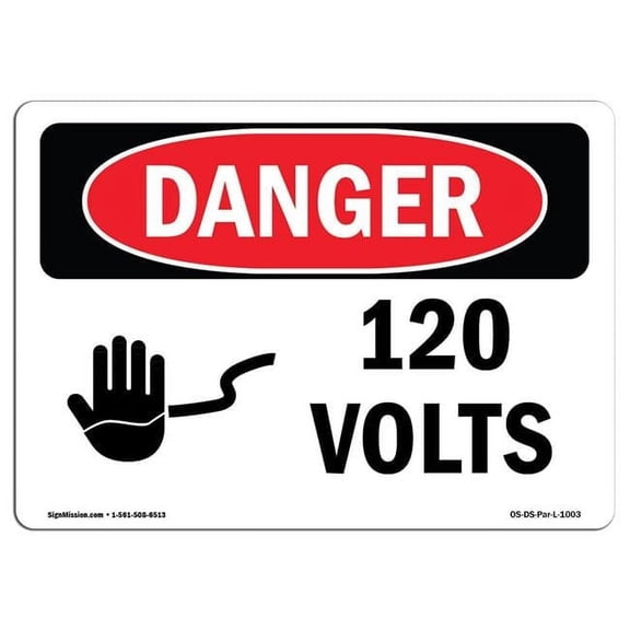 OSHA Danger Sign - 120 Volts |  Aluminum Sign | Protect Your Business, Construction Site, Warehouse & Shop Area |  Made in The USA