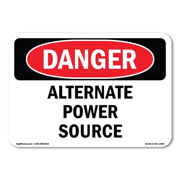OSHA Danger Sign - Alternate Power Source |  Aluminum Sign | Protect Your Business, Construction Site, Warehouse & Shop Area |  Made in The USA