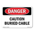 thumbnail image 1 of OSHA Danger Sign - Caution Buried Cable |  Aluminum Sign | Protect Your Business, Construction Site, Warehouse & Shop Area |  Made in The USA, 1 of 6