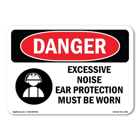 OSHA Danger Sign - Excessive Noise Ear Protection Must Be Worn | Aluminum Sign | Protect Your Business, Construction Site, Shop Area | Made in The USA
