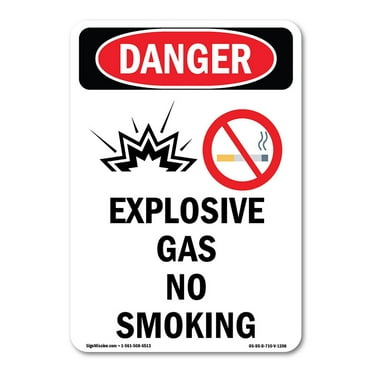 OSHA Danger Sign -  Explosive Gas No Smoking |  Aluminum Sign | Protect Your Business, Construction Site, Warehouse & Shop Area |  Made in The USA