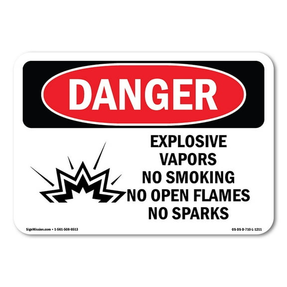 OSHA Danger Sign - Explosive Vapors No Smoking Open Flames |  Aluminum Sign | Protect Your Business, Construction Site, Shop Area |  Made in The USA