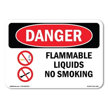SignMission OS-DS-A-710-L-1242 7 x 10 in. OSHA Danger Sign - Flammable Liquids No Smoking