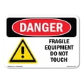 thumbnail image 1 of OSHA Danger Sign - Fragile Equipment Do Not Touch |  Aluminum Sign | Protect Your Business, Construction Site, Warehouse & Shop Area |  Made in The USA, 1 of 6