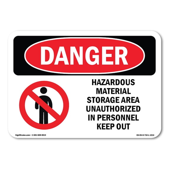 OSHA Danger Sign - Hazardous Material Storage Area Keep Out | Aluminum Sign | Protect Your Business, Construction Site, Shop Area | Made in The USA
