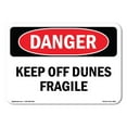thumbnail image 1 of SignMission OS-DS-A-710-L-2503 7 x 10 in. OSHA Danger Sign - Keep Off Dunes Fragile, 1 of 6
