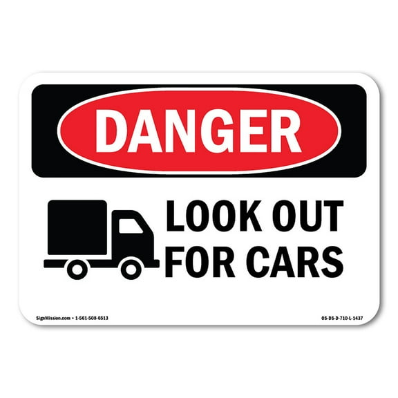 OSHA Danger Sign - Look Out For Cars |  Aluminum Sign | Protect Your Business, Construction Site, Warehouse & Shop Area |  Made in The USA