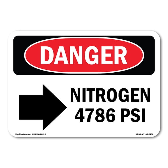 SignMission OS-DS-A-710-L-2456 7 x 10 in. OSHA Danger Sign - Nitrogen 4786 Psi with Right Arrow